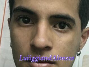 LuiiggiandAlonsso