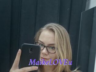 MaikeLOVEu