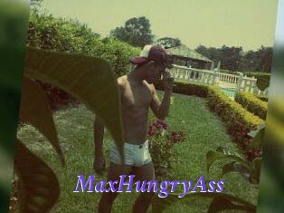 MaxHungryAss