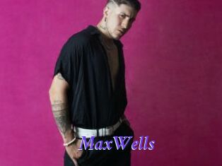 MaxWells
