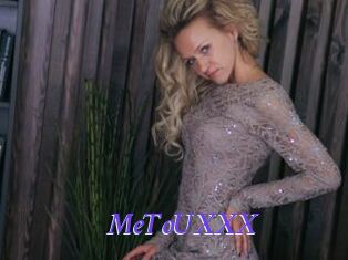 MeToUXXX