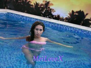 MeiLoveX