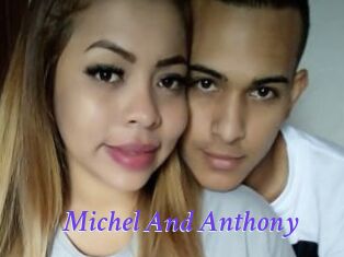 Michel_And_Anthony