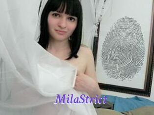 MilaStrict
