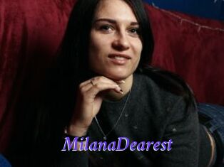 MilanaDearest