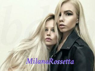 MilanaRossetta