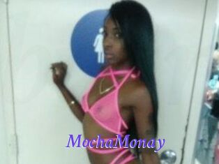 MochaMonay
