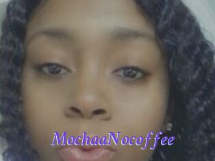 MochaaNocoffee