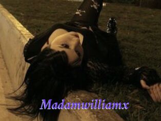 Madamwilliamx