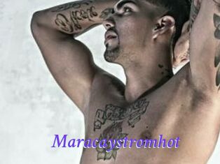 Maracaystromhot