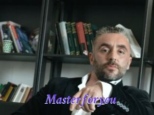 Masterforyou
