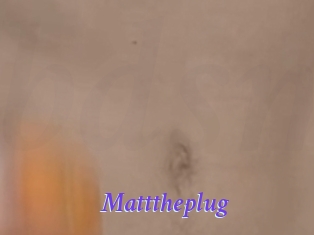 Matttheplug