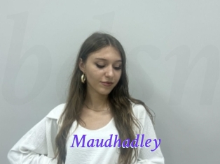 Maudhadley