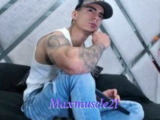 Maxmuscle21