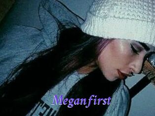 Meganfirst