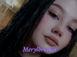 Merylbrucker