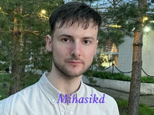 Mihasikd
