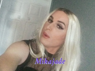 Mikajade