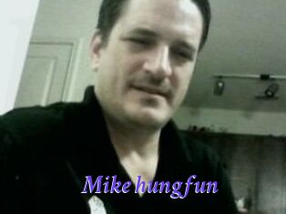 Mike_hungfun