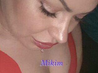 Mikim