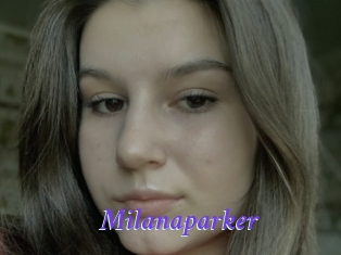 Milanaparker