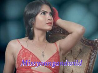 Missyoungandwild