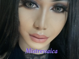 Mistressaica