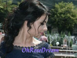 OhRoseDream