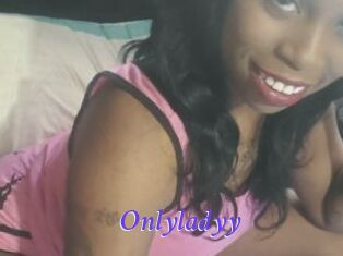Onlyladyy