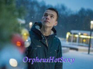 OrpheusHotSexy