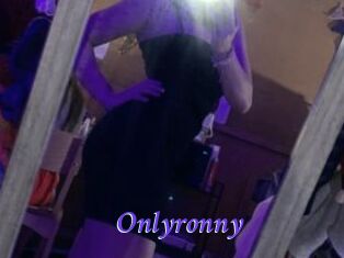 Onlyronny