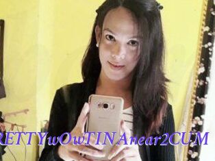 PRETTYwOwTINAnear2CUM