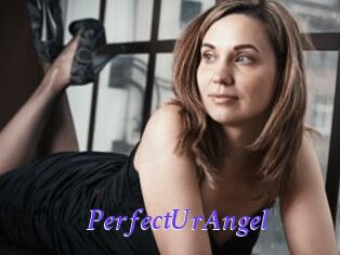 PerfectUrAngel