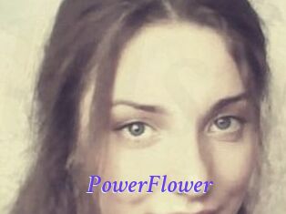PowerFlower
