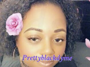 Prettyblackdyme