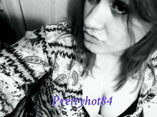 Prettyhot84