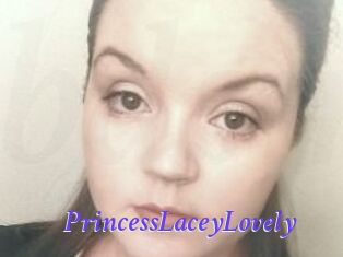 PrincessLaceyLovely