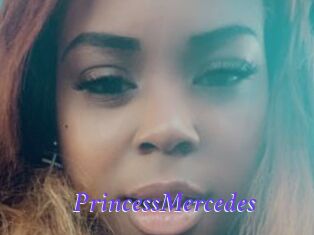 PrincessMercedes