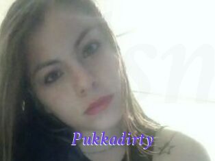 Pukkadirty