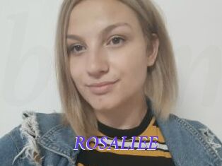 ROSALIEE