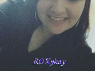 ROXykay