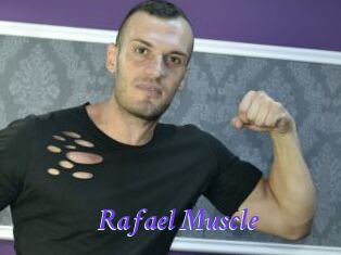 Rafael_Muscle