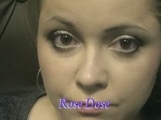 Rose_Dose