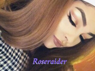 Roseraider