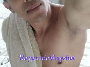 Rayan_nickboyshot