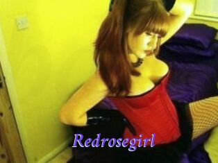 Redrosegirl