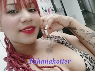 Rihanahotter