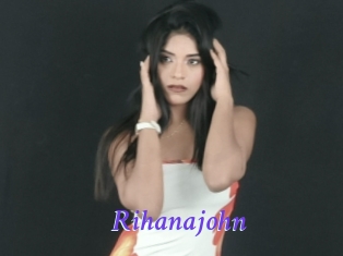 Rihanajohn