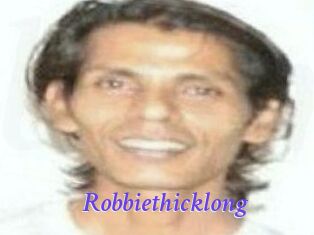 Robbiethicklong