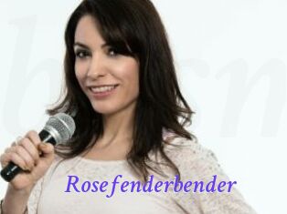 Rosefenderbender